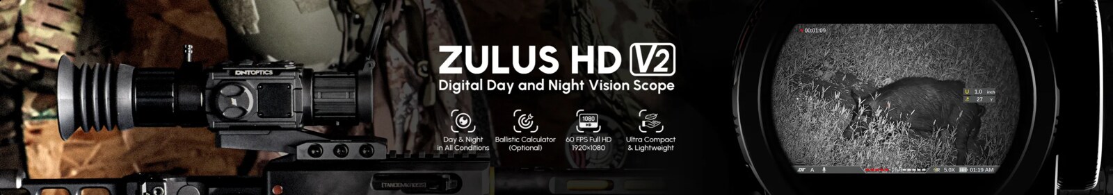 ZULUS HD V2 Digital Day & Night Vision Scope